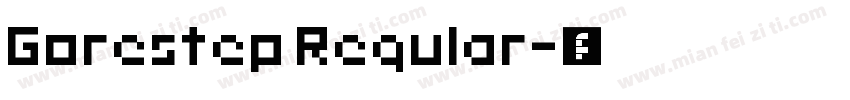 Gorestep Regular字体转换